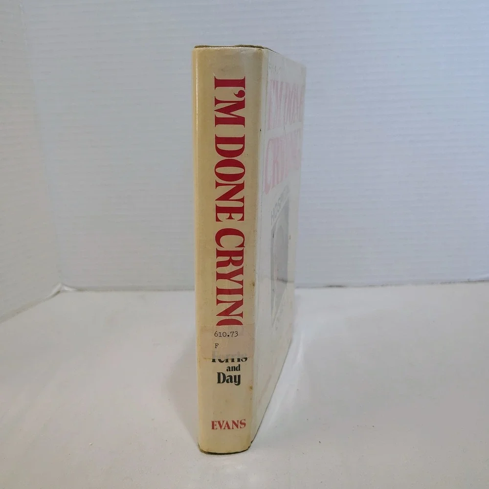 Im Done Crying Louanne Ferris as told to Beth Day‎ 1969 Hardcover First Printing